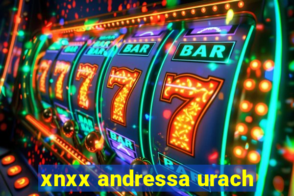 xnxx andressa urach